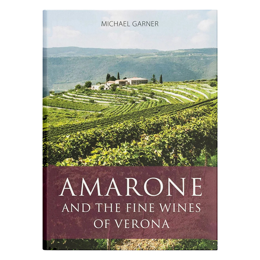 Academie Du Vin Library Amarone and the Fine Wines of Verona