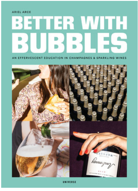 Rizzoli Better with Bubbles An Effervescent Education in Champagnes & Sparkling Wines