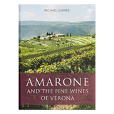 Academie Du Vin Library Amarone and the Fine Wines of Verona