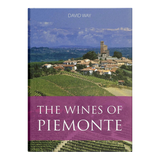 Academie Du Vin Library The Wines of Piemonte